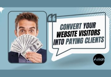 10 Proven Ways to Convert Visitors Into Paying Customers